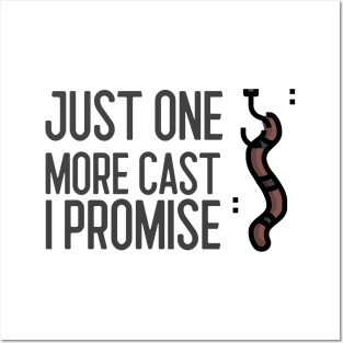 Just One More Cast I Promise Posters and Art